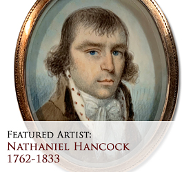 Biographical article on Nathaniel Hancock, early American miniature portrait painter
